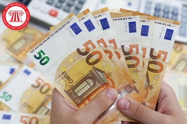 Hiện nay, 100 Euro bằng bao nhiêu tiền Việt Nam?