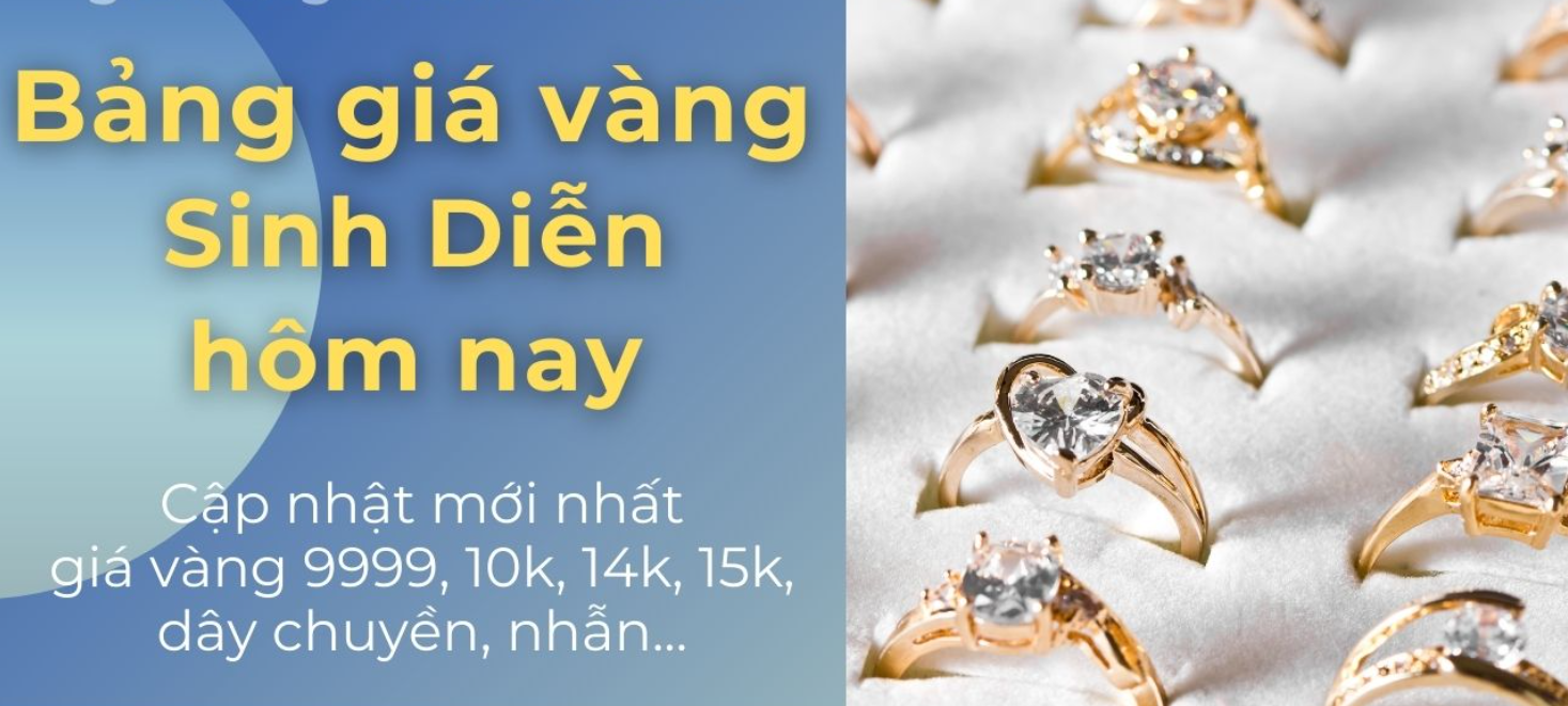 Giá vàng Sinh Diễn hôm nay